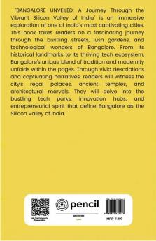 Bangalore Unveiled- A Journey Through the Vibrant Silicon Valley of India