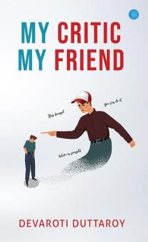 My Critic My Friend