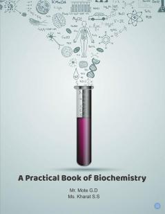 A Practical Book of Biochemistry