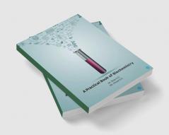 A Practical Book of Biochemistry