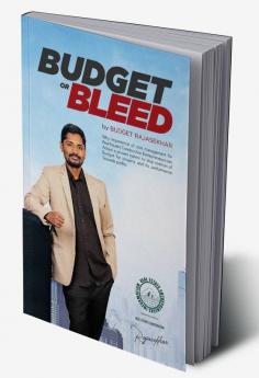 BUDGET or BLEED