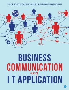 BUSINESS COMMUNICATION & I T APPLICATION