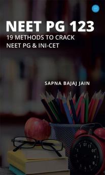 NEET PG 123 -19 Methods to Crack NEET PG & INI-CET
