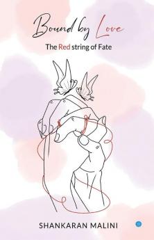 Bound by Love - The Red String of Fate