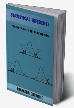 Statistical Inference:Testing of Hypothesis