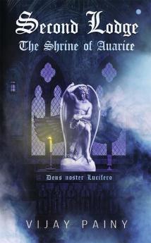 Second Lodge -The Shrine of Avarice