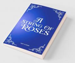 A String of Roses