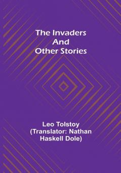 The Invaders and other Stories