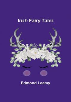 Irish Fairy Tales