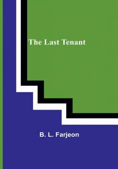 The Last Tenant