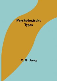 Psychologische Typen