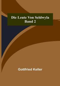 Die Leute von Seldwyla |Band 2