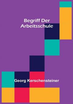 Begriff der Arbeitsschule