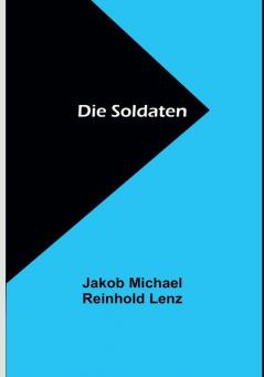 Die Soldaten