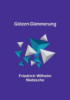 Götzen-Dämmerung