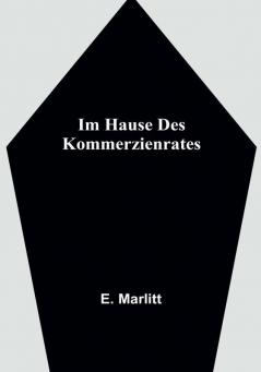 Im Hause des Kommerzienrates