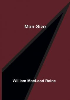 Man-Size