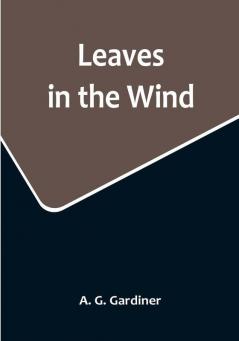 Leaves in the Wind