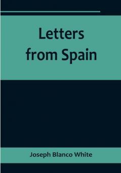 Letters from Spain