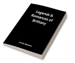 Legends & Romances of Brittany