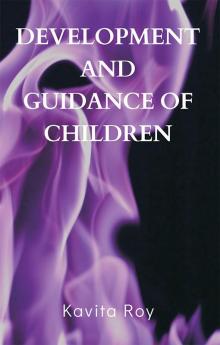 Development and Guidance of Children