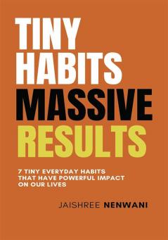 Tiny Habits Massive Results