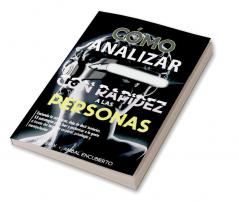 Cómo Analizar con Rapidez a las Personas