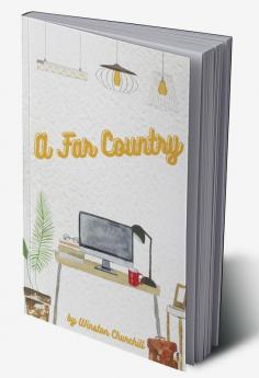 A Far Country (Illustrated)