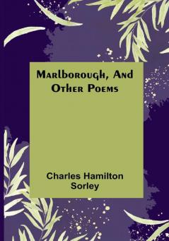 Marlborough and Other Poems