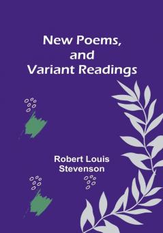 New Poems and Variant Readings