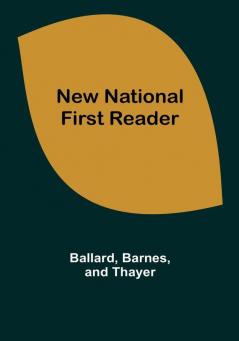 New National First Reader