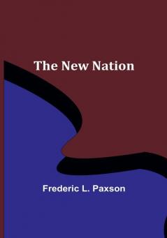 The New Nation