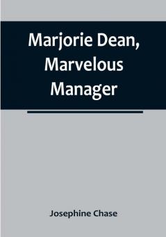 Marjorie Dean Marvelous Manager