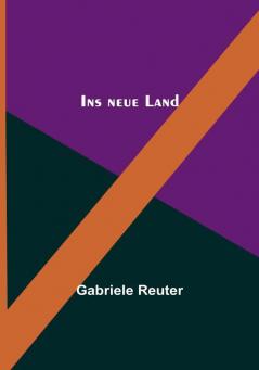 Ins neue Land