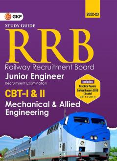 RRB 2022-23 - Junior Engineer CBT -I & II - Mechanical & Allied Engineering - Guide by GKP