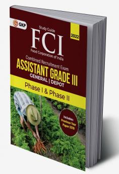 FCI 2022 : Assistant Grade III Phase I & II - General|Depot - Guide by GKP