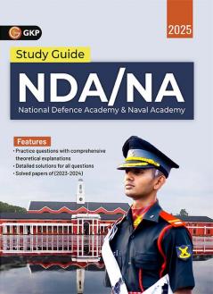 GKP NDA / NA 2024-25 : Guide (Includes Solved Papers of 2023-2024)