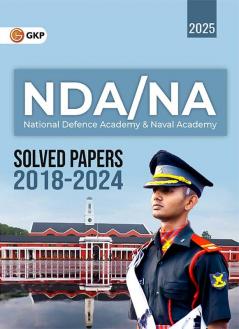 GKP NDA / NA 2024-25 : Solved Papers - (2018 to 2024)