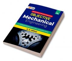 Objective Series: Mechanical Engineering by G K Mithal