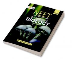 NEET 2023 : Objective Biology Vol. I by Dr. Mithilesh Kamat