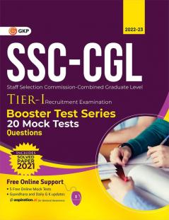 SSC 2023 : CGL Tier I - Booster Test Series - 20 Mock Tests (Questions Answers & Explanations)