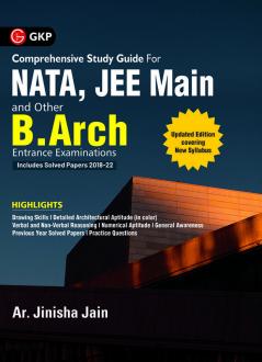 NATA JEE Main and other B.Arch. Entrance Guide 2023 by Ar. Jinisha Jain