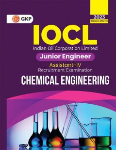 IOCL 2023 Junior Engineer Assistant IV - Chemical Engineering