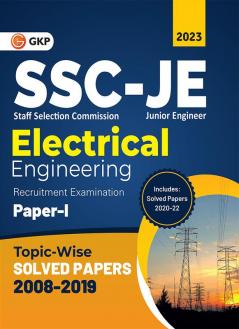 SSC 2023 Junior Engineer Paper I - Electrical Engineering - TopicWise Solved Papers 2008-2019 (Latest paper included 2020 - 2022)