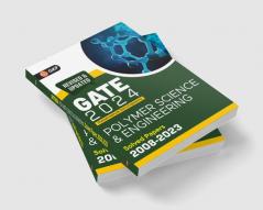 Gate 2024 : Polymer Science & Engineering - Solved Papers (2008-2023) By Rama Gour