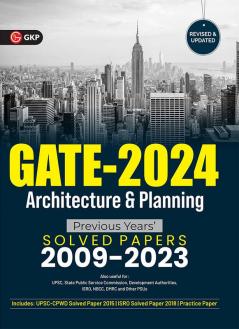 GATE 2024 Architecture & Planning - Previous Years Solved Papers 2009-2023