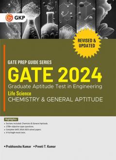 GATE 2024 : Life Science - Chemistry & General Aptitude (Compulsory) - Guide by Dr. Prabhanshu Kumar Er. Preeti T. Kumar