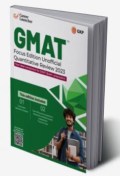 GMAT Focus Edition Unofficial Quantitative Review 2023 by Career Launcher