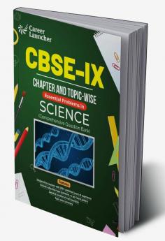 CBSE Class IX 2024 Science - Chapter & Topic–wise Question Bank