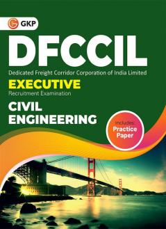 DFCCIL 2023-24 Executive - Civil  Engineering - Guide